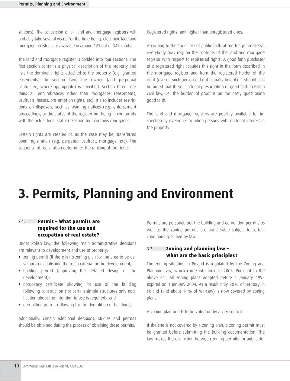 The first section contains a physical description of the property and lists the dominant rights attached to the property (e.g. granted easements).