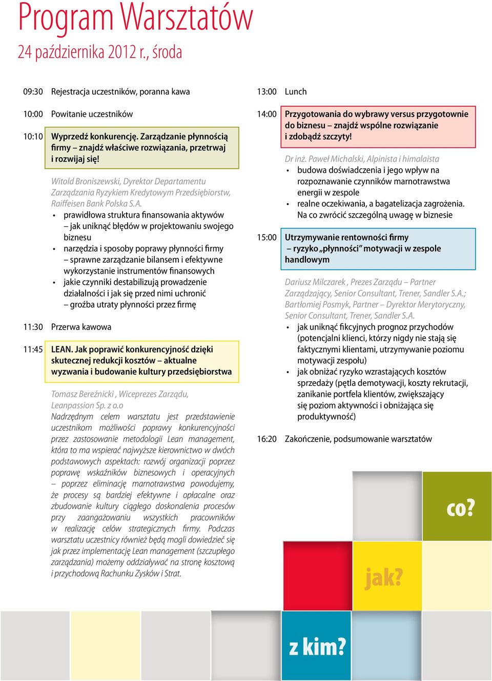 Witold Broniszewski, Dyrektor Departamentu Zarządzania Ryzykiem Kredytowym Przedsiębiorstw, Raiffeisen Bank Polska S.A.