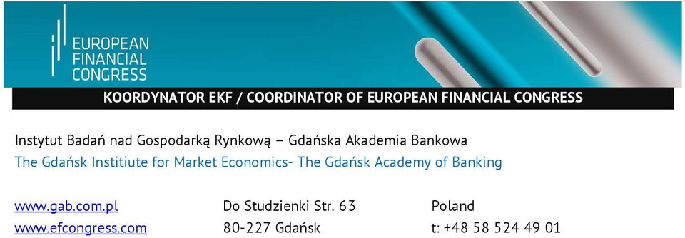 Institiute for Market Economics- The Gdańsk Academy of Banking www.gab.