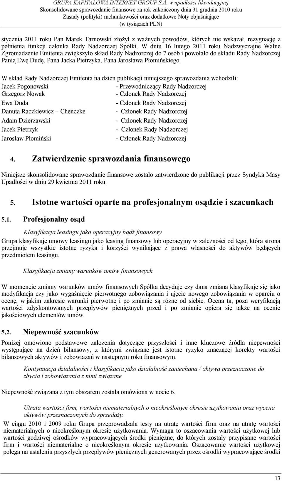 Jarosława Płomińskiego.
