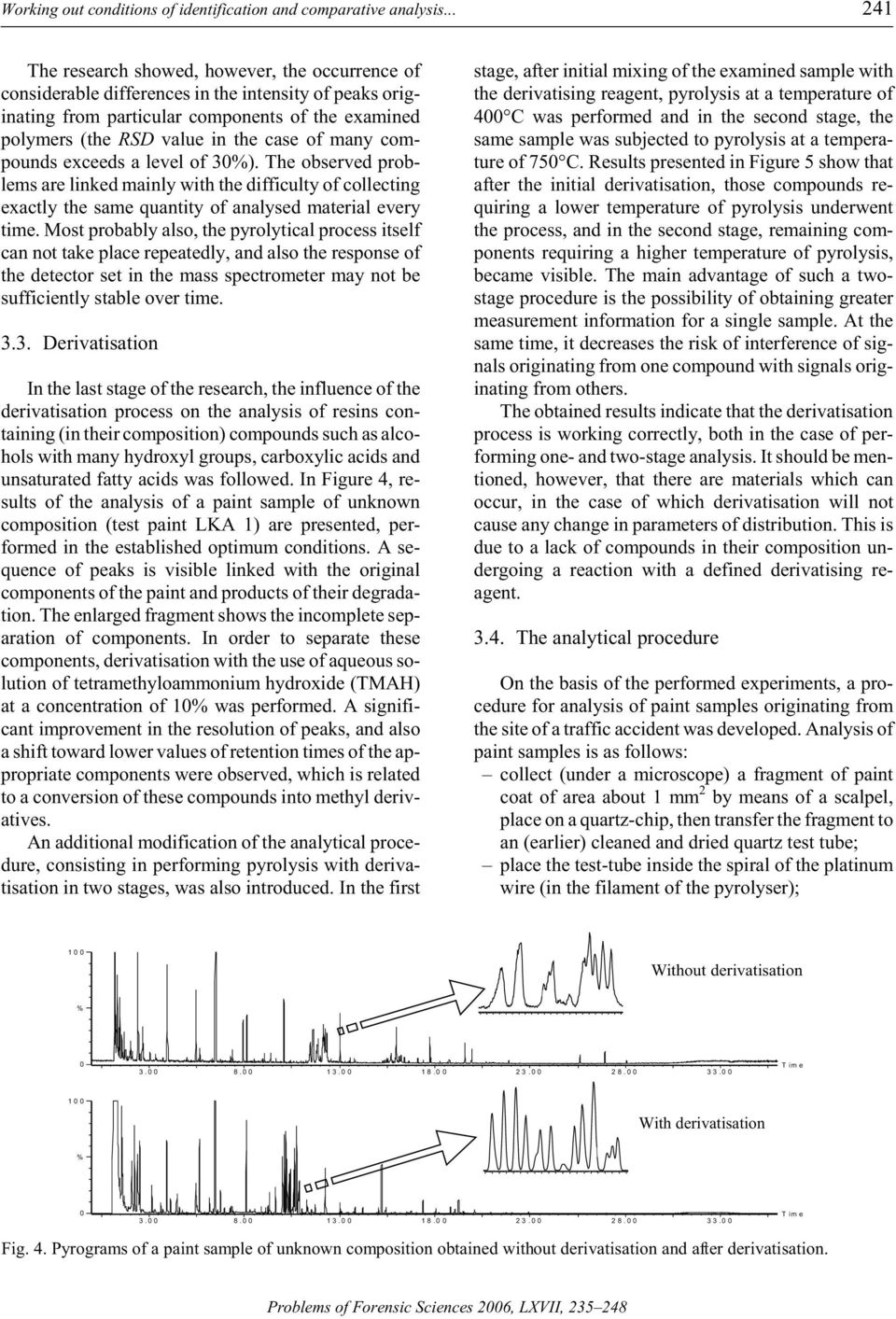 RS value in the case of many com - pounds ex ceeds a level of 3).