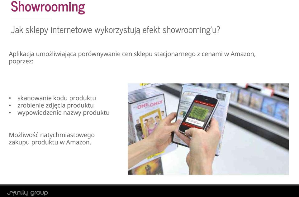 Amazon, poprzez: skanowanie kodu produktu zrobienie zdjęcia produktu