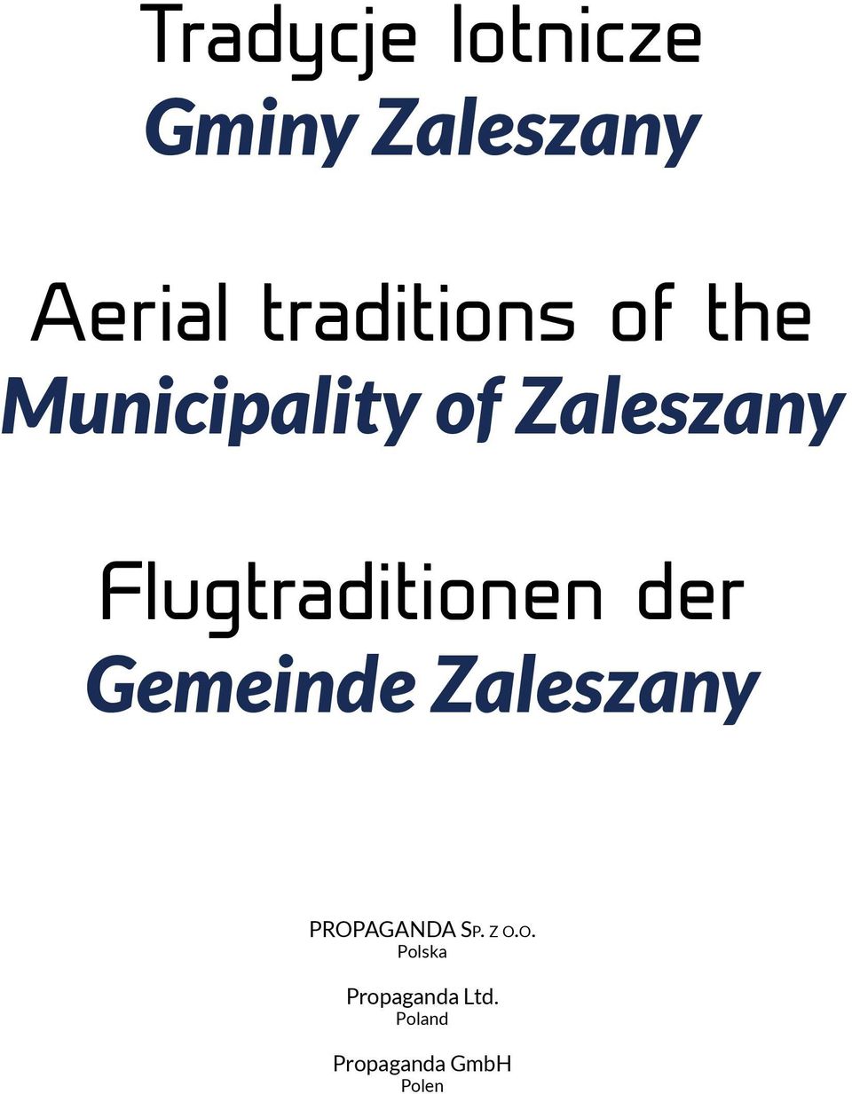 Flugtraditionen der Gemeinde Zaleszany PROPAGANDA