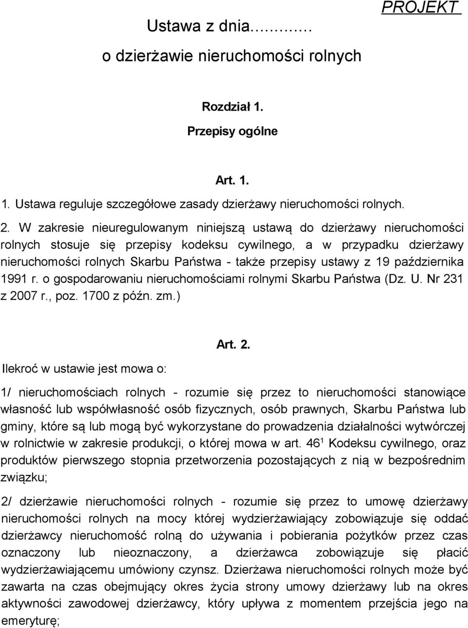 ustawy z 19 października 1991 r. o gospodarowaniu nieruchomościami rolnymi Skarbu Państwa (Dz. U. Nr 23