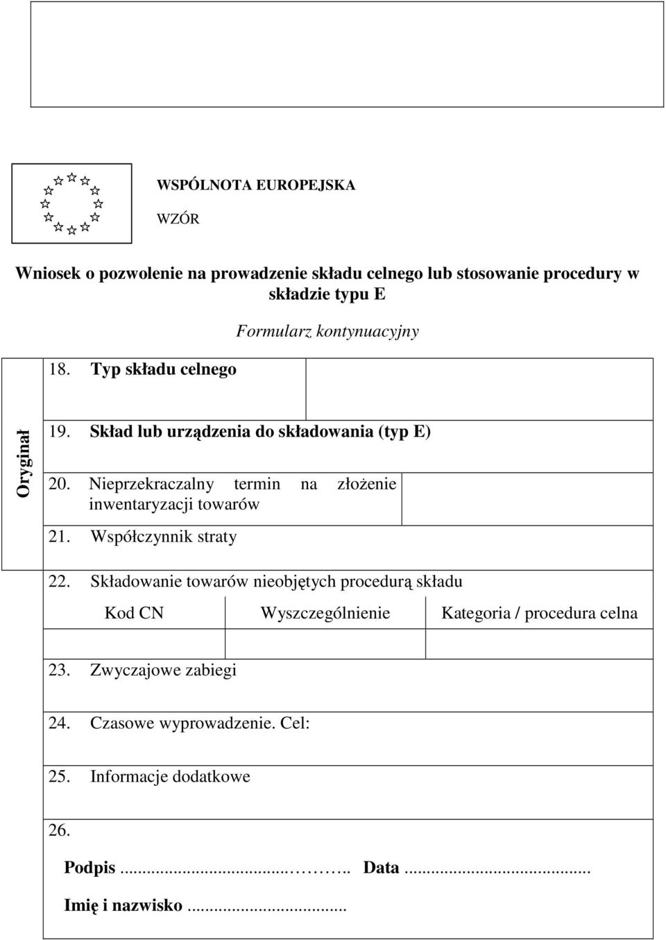 Nieprzekraczalny termin na złoŝenie inwentaryzacji towarów 21. Współczynnik straty 22.