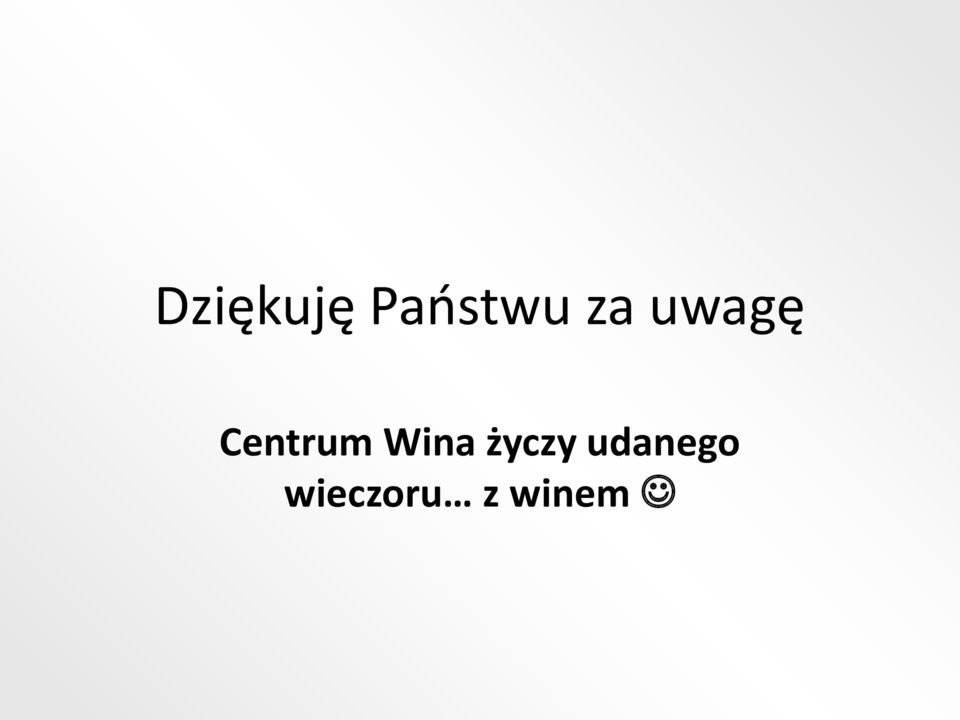 Wina życzy