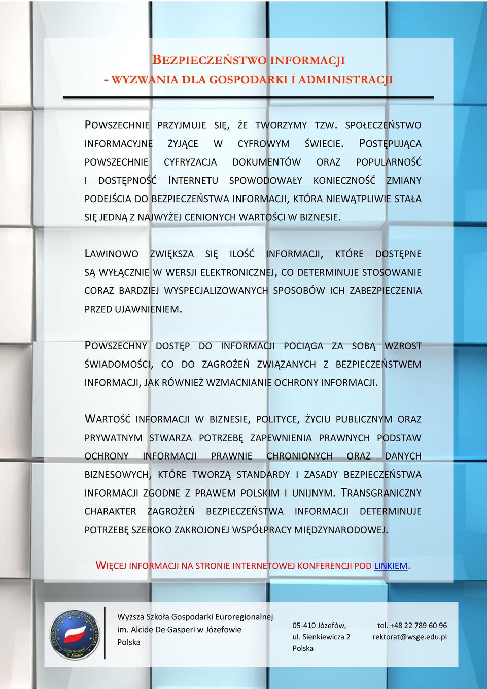 NAJWYŻEJ CENIONYCH WARTOŚCI W BIZNESIE.