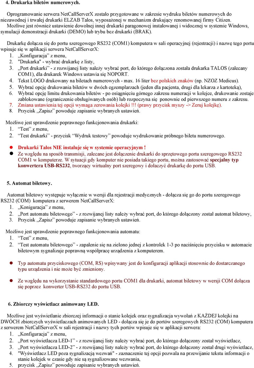 Citizen. Możliwe jest również ustawienie dowolnej innej drukarki paragonowej instalowanej i widocznej w systemie Windows, symulacji demonstracji drukarki (DEMO) lub trybu bez drukarki (BRAK).