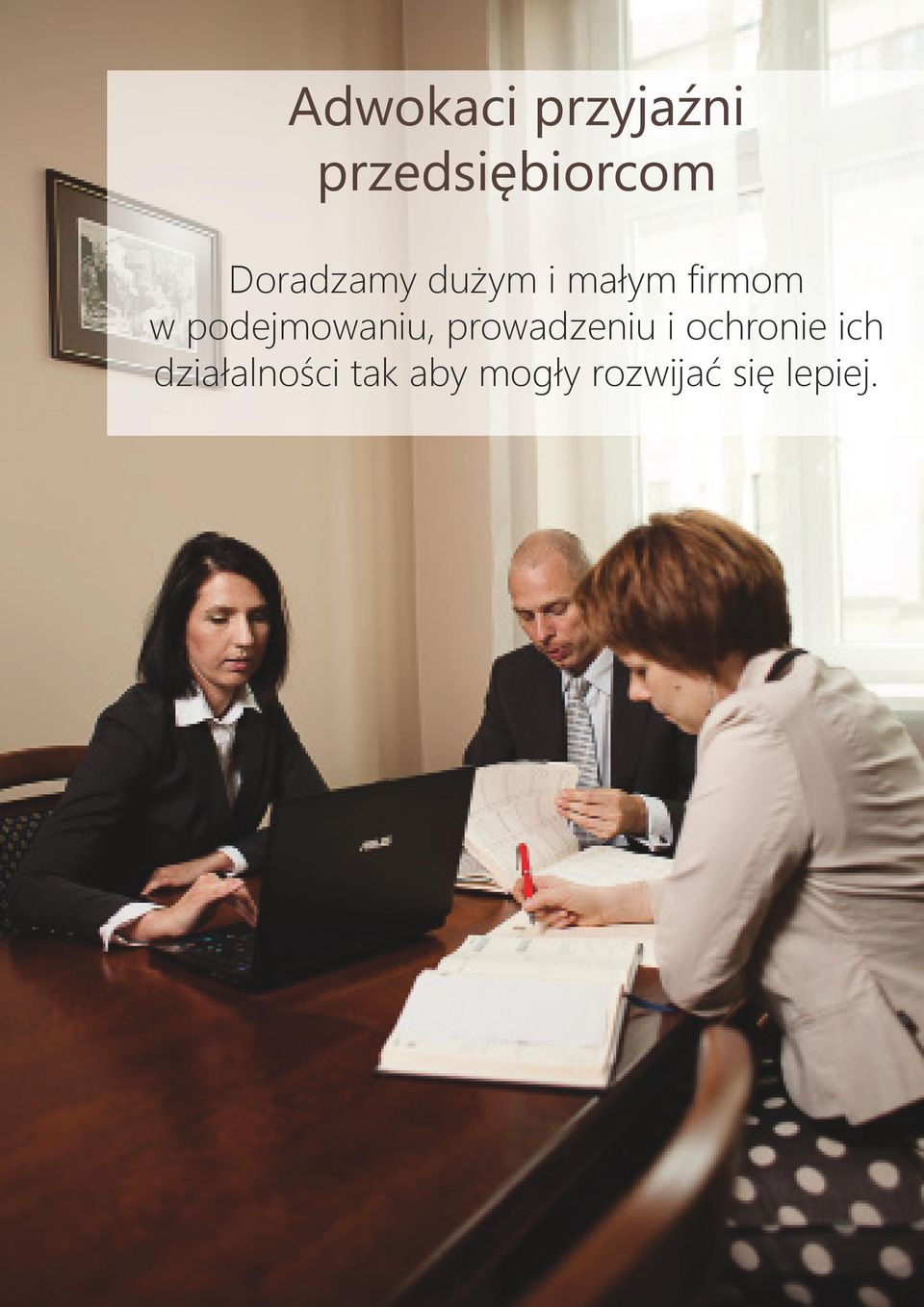 podejmowaniu, prowadzeniu i ochronie