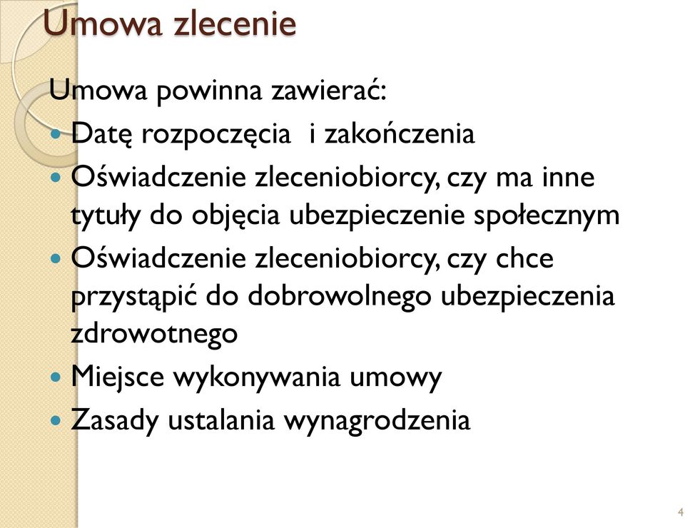 społecznym Oświadczenie zleceniobiorcy, czy chce przystąpić do dobrowolnego