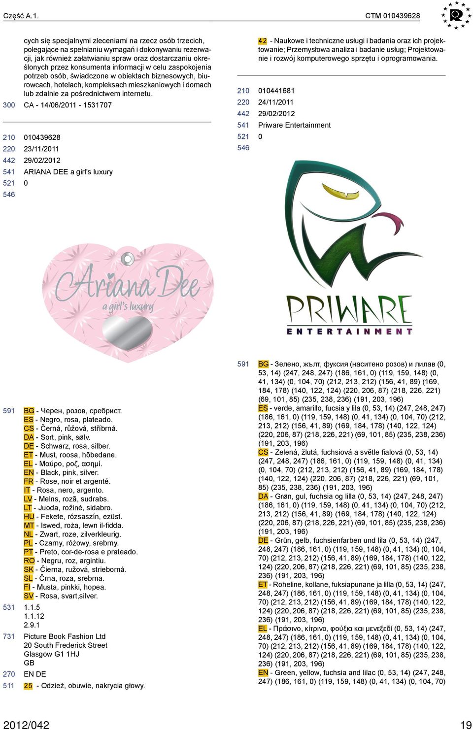 konsumenta informacji w celu zaspokojenia potrzeb osób, świadczone w obiektach biznesowych, biurowcach, hotelach, kompleksach mieszkaniowych i domach lub zdalnie za pośrednictwem internetu.