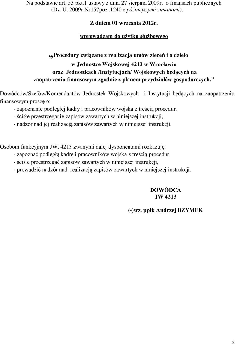 finansowym zgodnie z planem przydziałów gospodarczych.