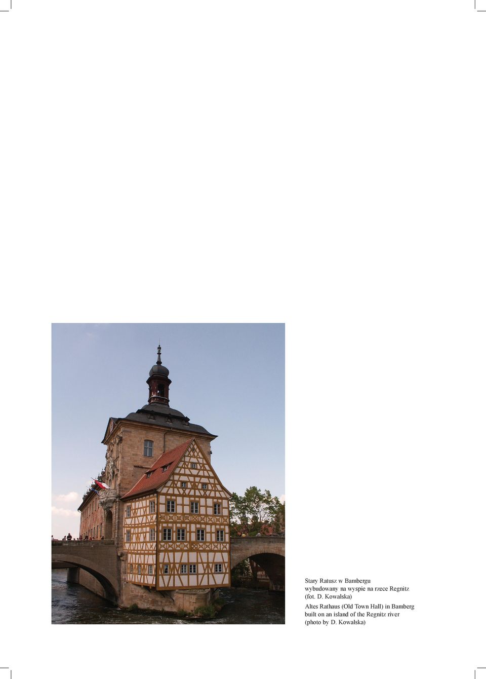 Kowalska) Altes Rathaus (Old Town Hall) in Bamberg