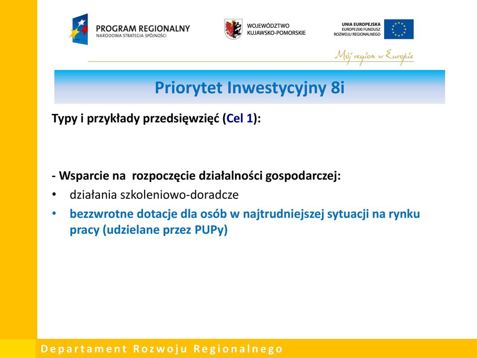 gospodarczej: działania szkoleniowo-doradcze bezzwrotne