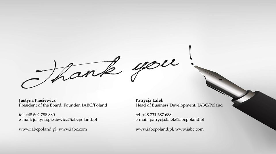 iabc.com Patrycja Lalek Head of Business Development, IABC/Poland tel.