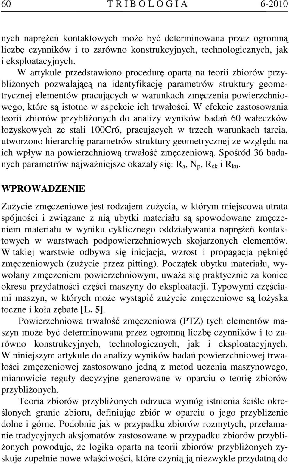które są istotne w aspekcie ich trwałości.