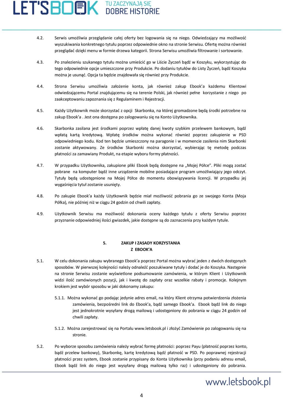 Po znalezieniu szukanego tytułu można umieścić go w Liście Życzeń bądź w Koszyku, wykorzystując do tego odpowiednie opcje umieszczone przy Produkcie.