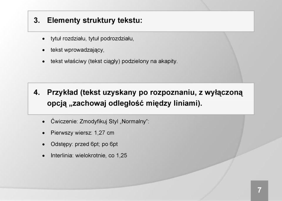 Przykład (tekst uzyskany po rozpoznaniu, z wyłączoną opcją zachowaj odległość między