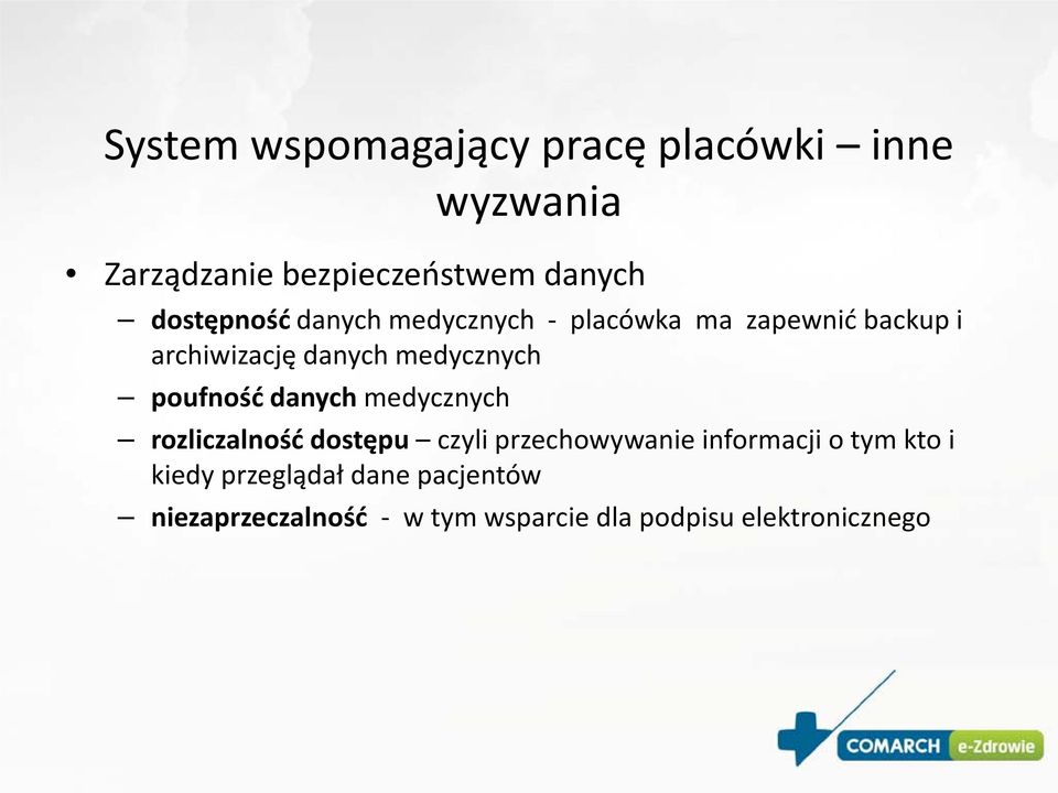 medycznych poufność danych medycznych rozliczalność dostępu czyli przechowywanie