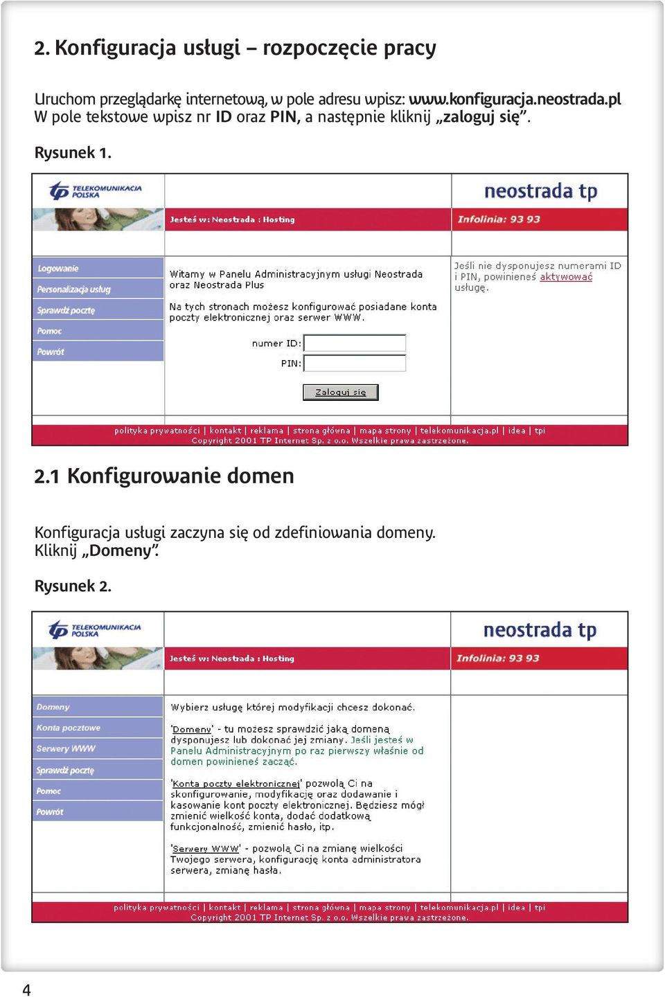pl W pole tekstowe wpisz nr ID oraz PIN, a nast pnie kliknij zaloguj si.