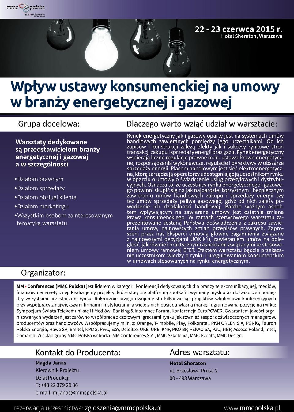 uczestnikami. Od ich zapisów i konstrukcji zależą efekty jak i sukcesy rynkowe stron transakcji zakupu i sprzedaży energii oraz gazu. Rynek energetyczny wspierają liczne regulacje prawne m.in.