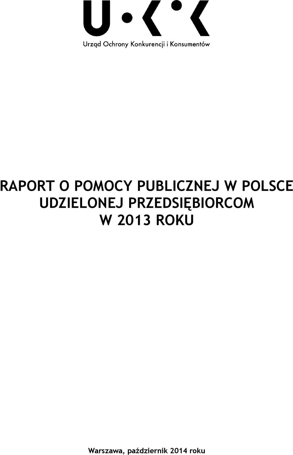 PRZEDSIĘBIORCOM W 2013