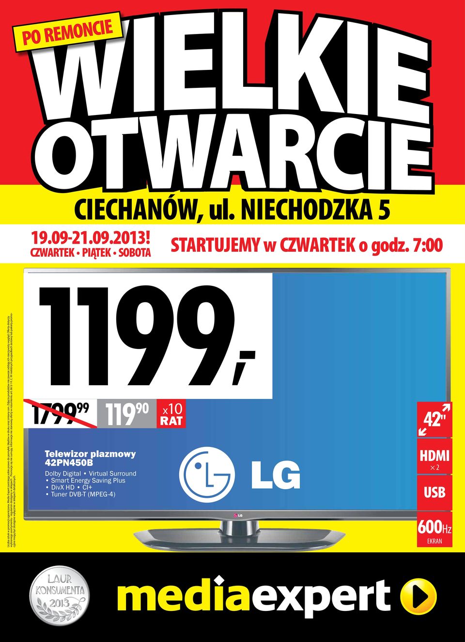 Informacje nie stanowią oferty w rozumieniu art. 66 1 K.C. W niektórych przypadkach zestawy lub pakiety promocyjne mogą być dostępne wyłącznie w sklepach detalicznych. 19.