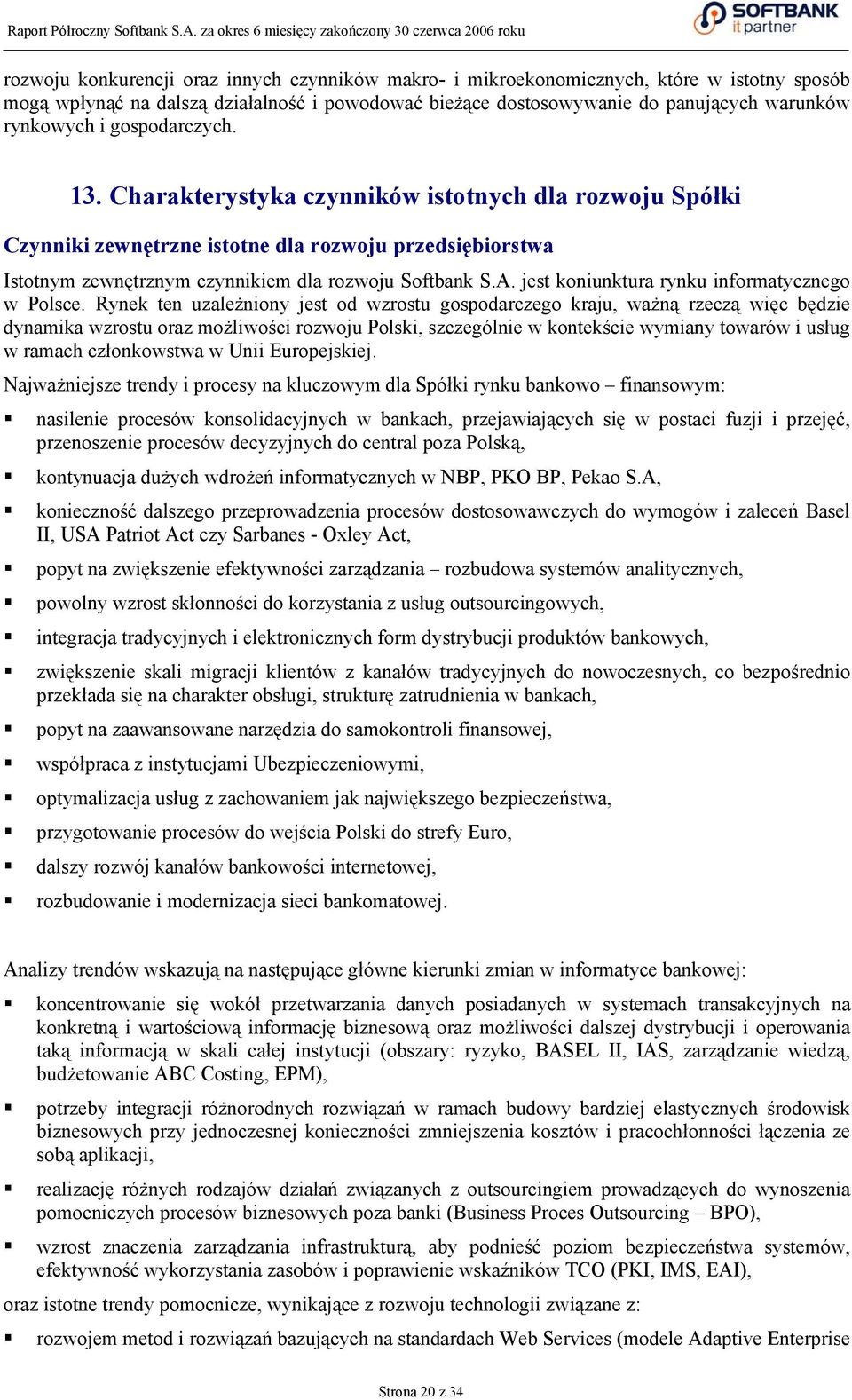 jest koniunktura rynku informatycznego w Polsce.