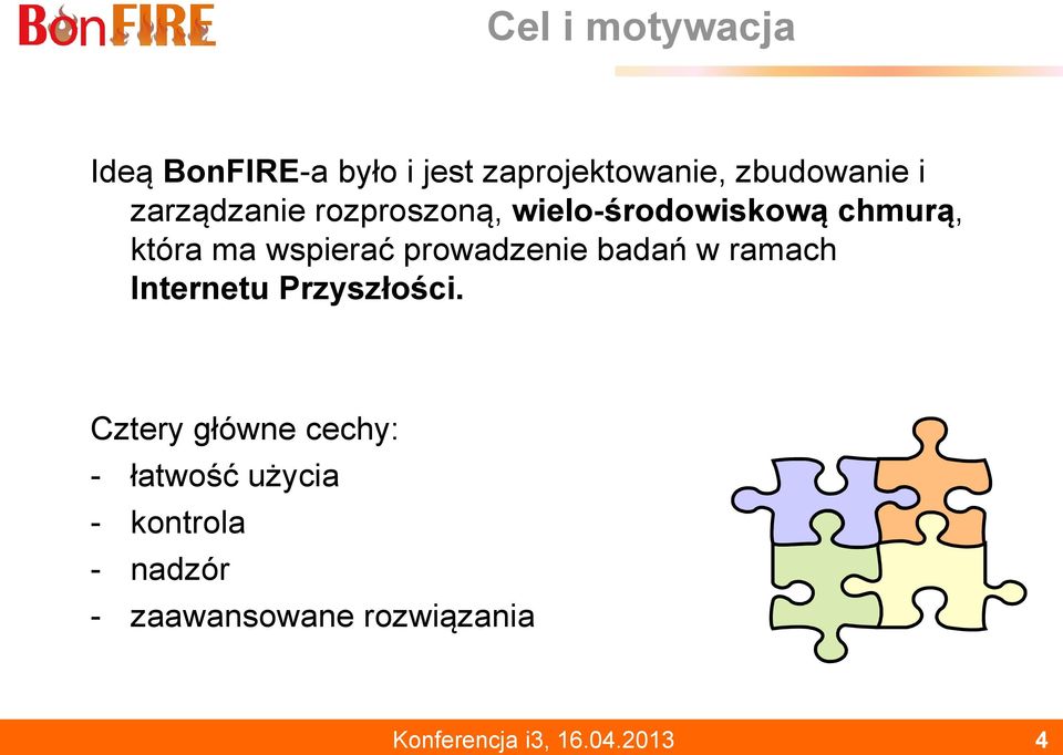 prowadzenie badań w ramach Internetu Przyszłości.