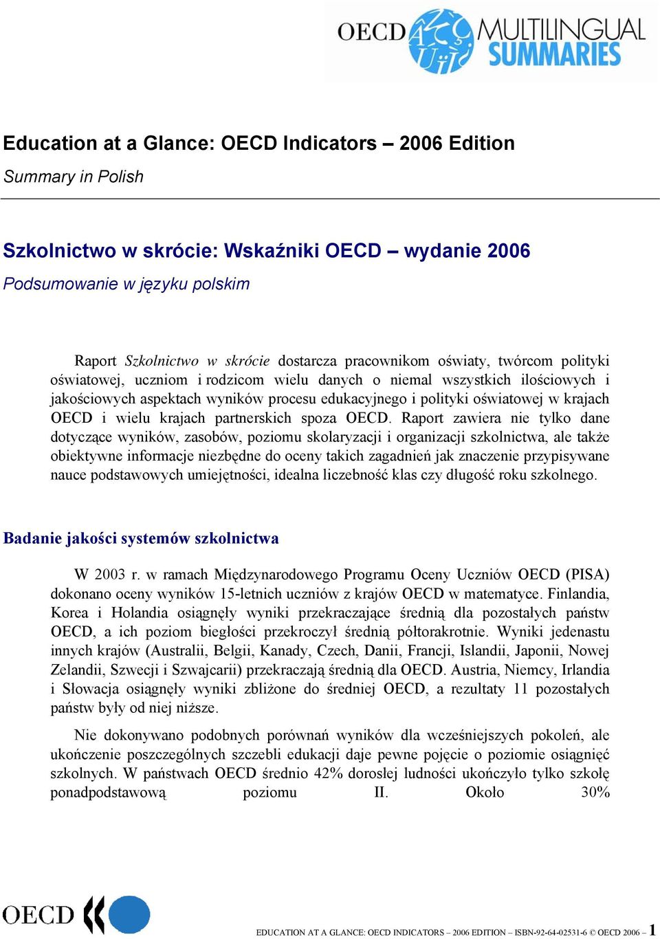 OECD i wielu krajach partnerskich spoza OECD.