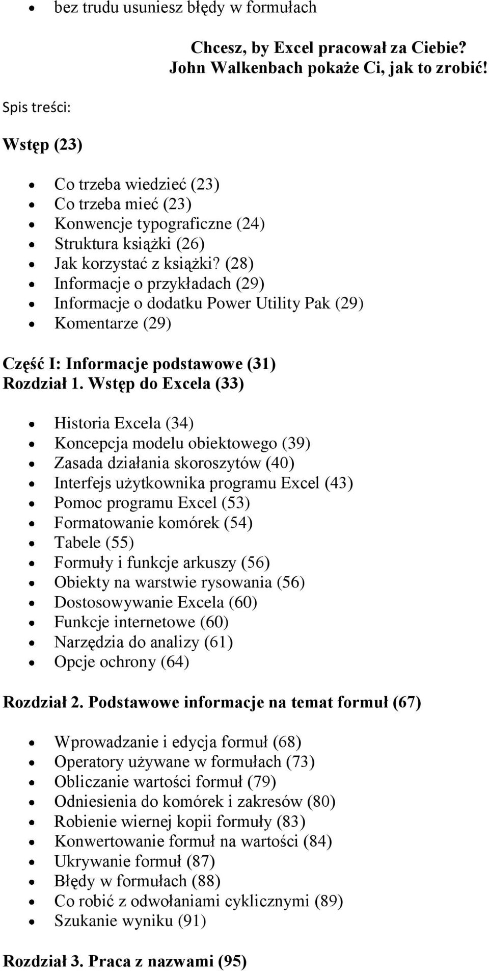 (28) Informacje o przykładach (29) Informacje o dodatku Power Utility Pak (29) Komentarze (29) Część I: Informacje podstawowe (31) Rozdział 1.