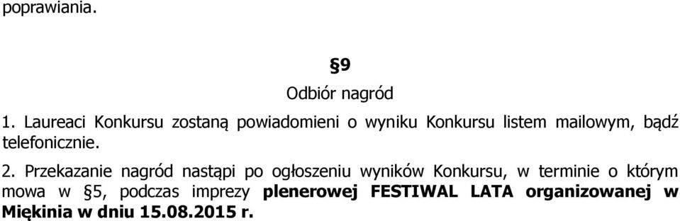 bądź telefonicznie. 2.