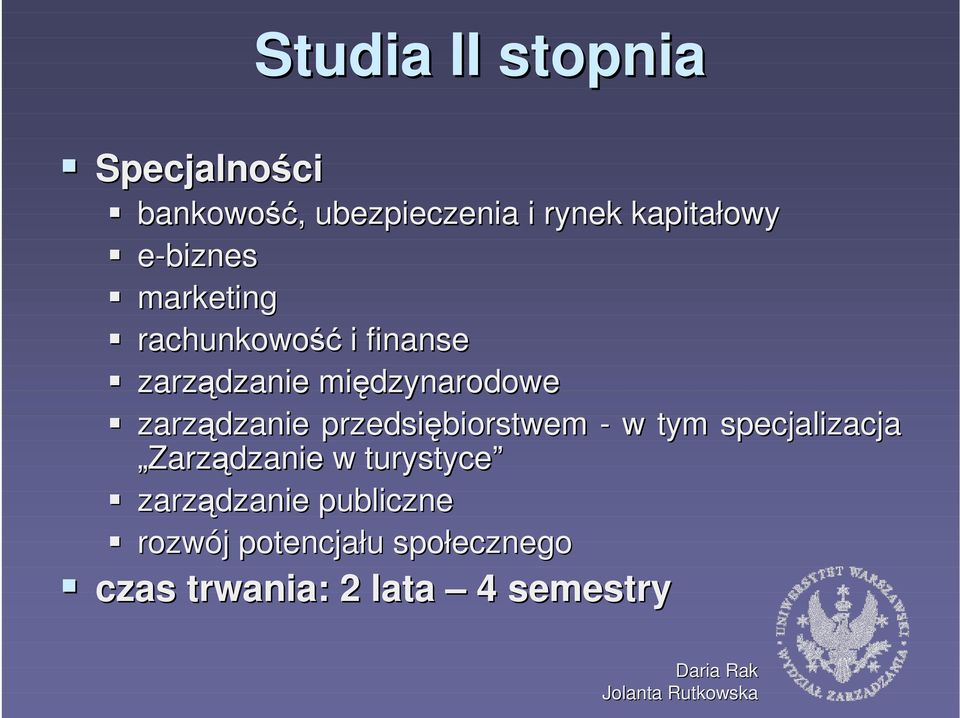 zarządzanie przedsiębiorstwem - w tym specjalizacja Zarządzanie w turystyce