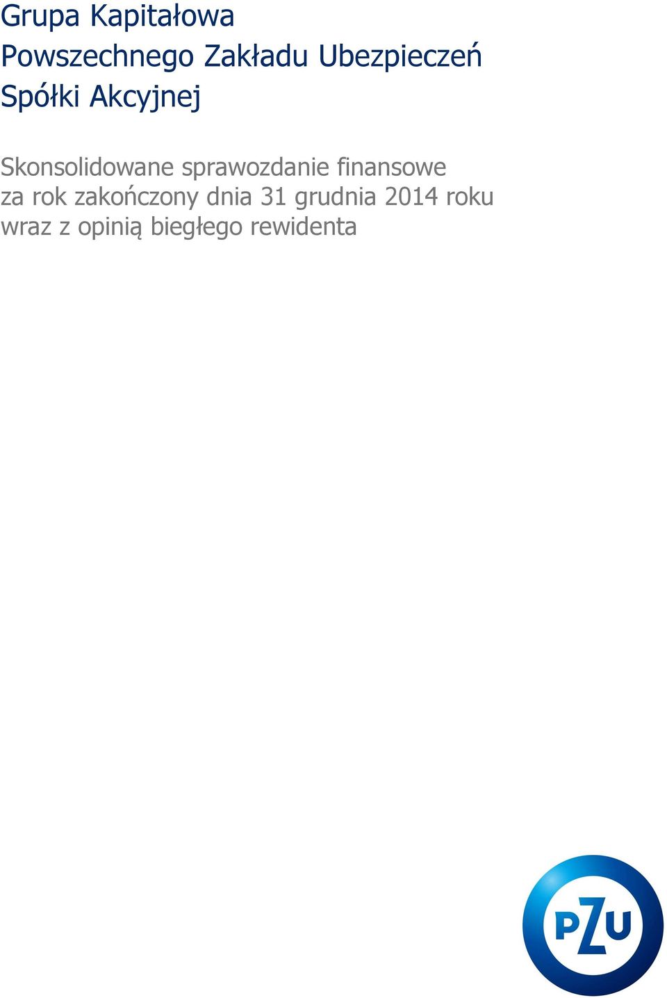 sprawozdanie finansowe za rok zakończony