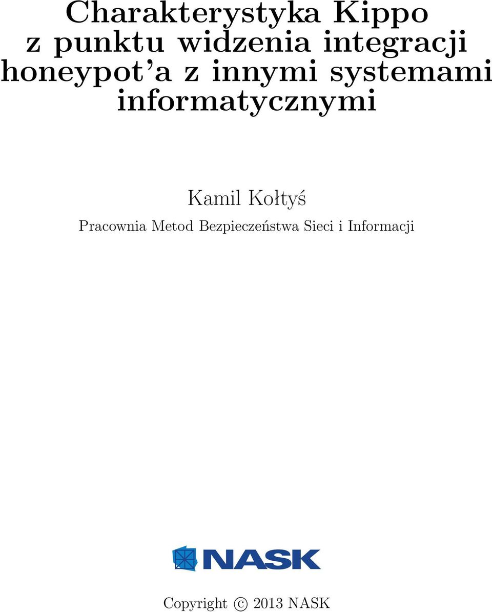 informatycznymi Kamil Kołtyś Pracownia Metod