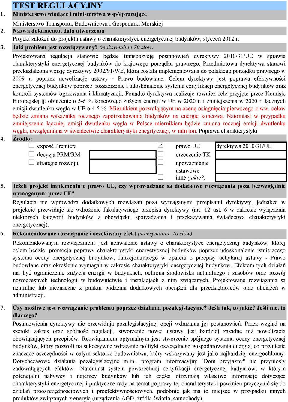 charakterystyce energetycznej budynków, styczeń 2012 r. Jaki problem jest rozwiązywany?