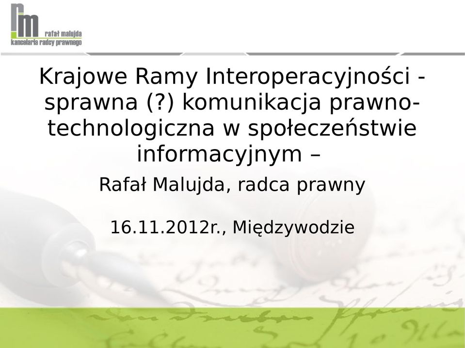 ) komunikacja prawnotechnologiczna w