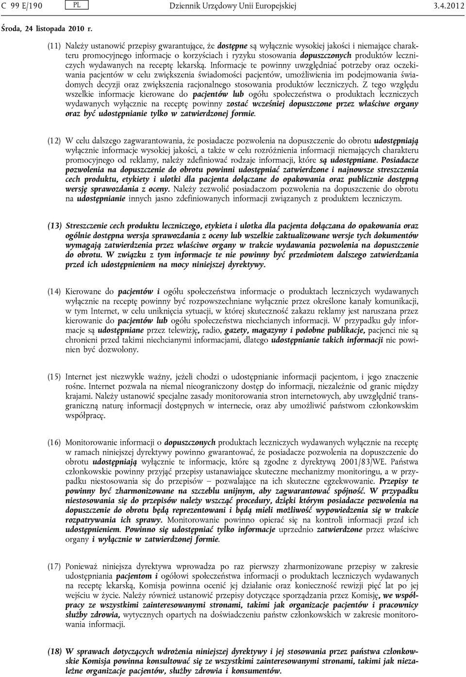leczniczych wydawanych na receptę lekarską.