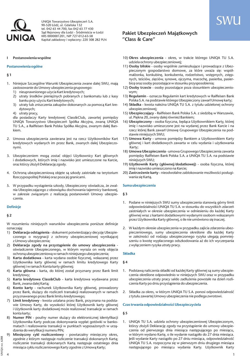 Care SWU UNIQA wz. 6288 I 1 2 Postanowienia wspólne Postanowienia ogólne 1.