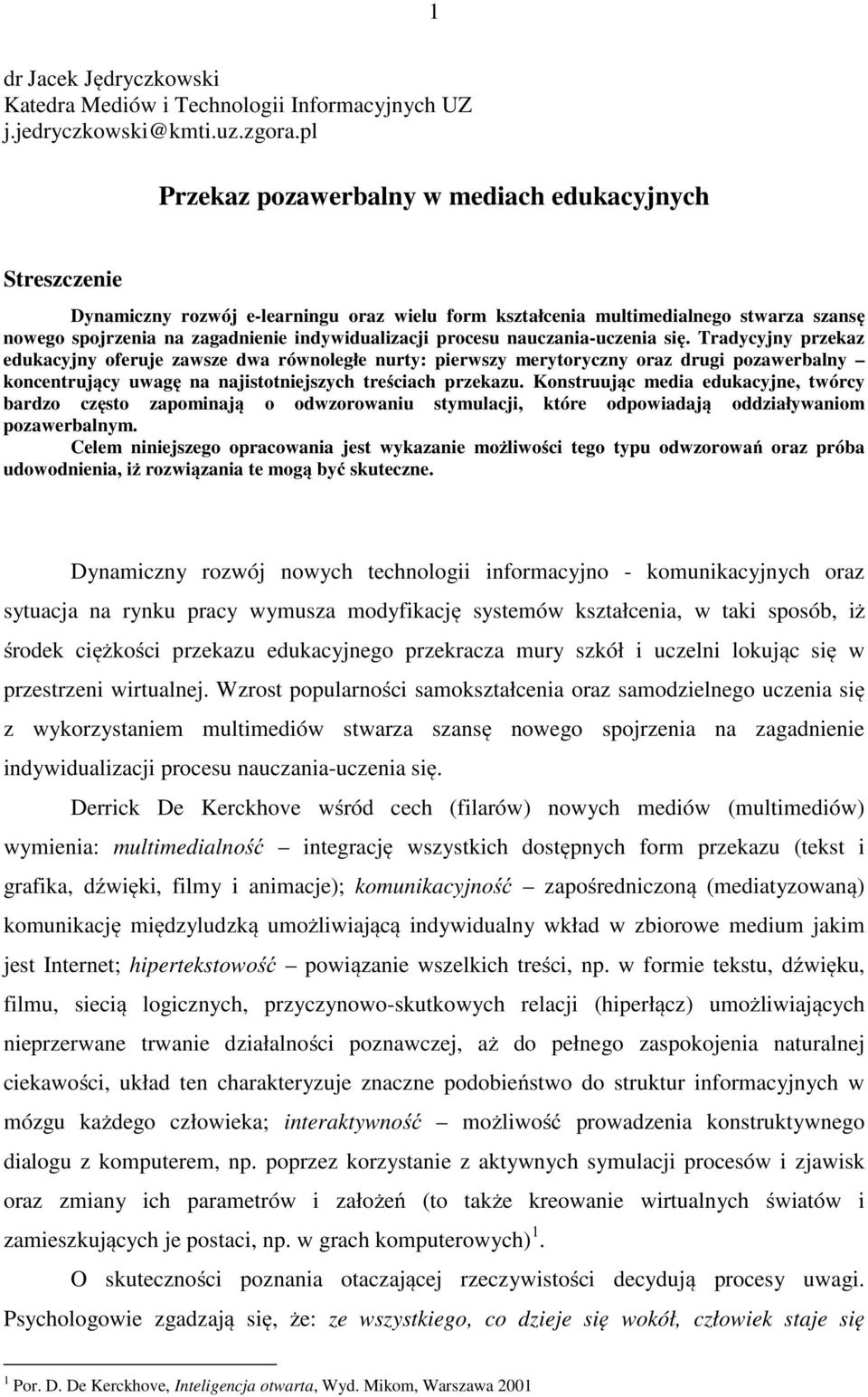 procesu nauczania-uczenia się.