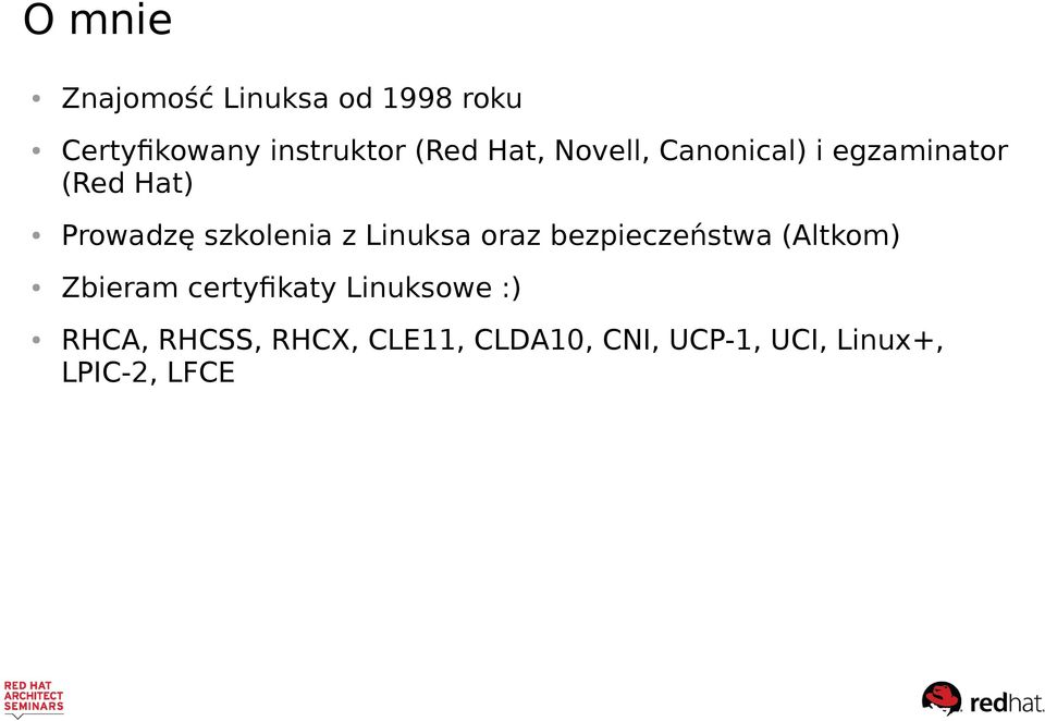 Linuksa oraz bezpieczeństwa (Altkom) Zbieram certyfikaty Linuksowe :)