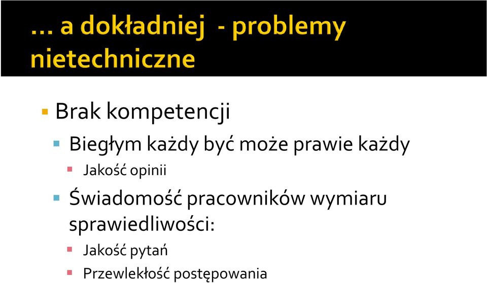 Świadomość pracowników wymiaru