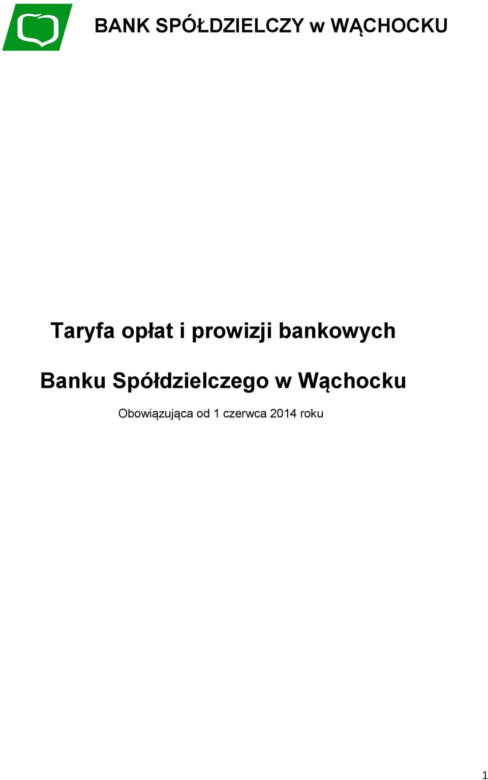 Banku Spółdzielczego w Wąchocku