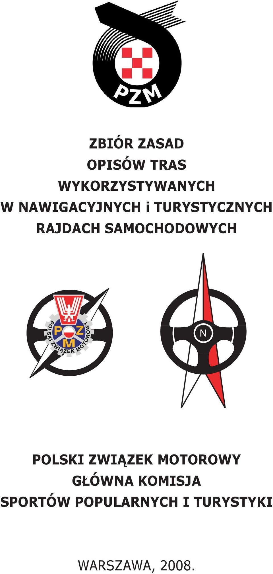 SAMOCHODOWYCH POLSKI ZWIĄZEK MOTOROWY GŁÓWNA