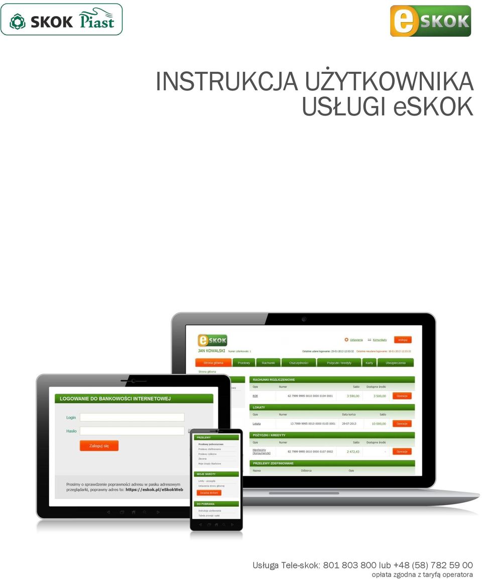 803 800 lub +48 (58) 782 59 00