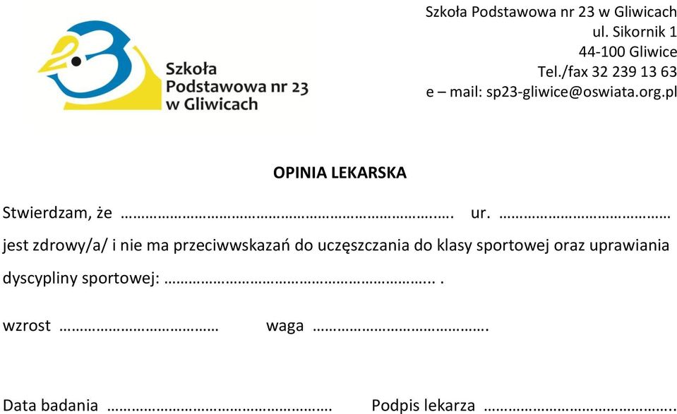 uczęszczania do klasy sportowej oraz uprawiania