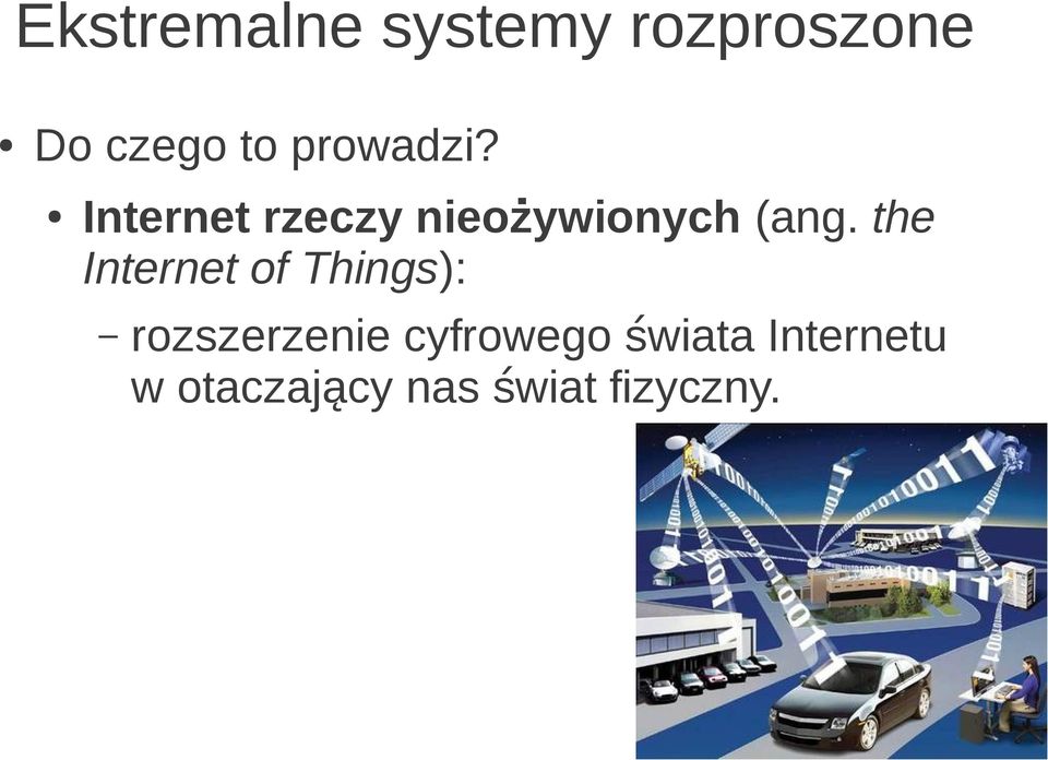 the Internet of Things): rozszerzenie