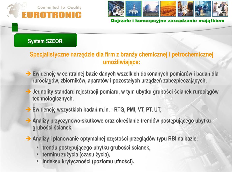 technologicznych, Ewidencję wszystkich badań m.in.