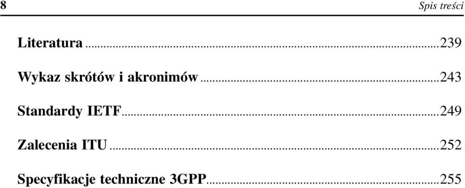 ..243 Standardy IETF.