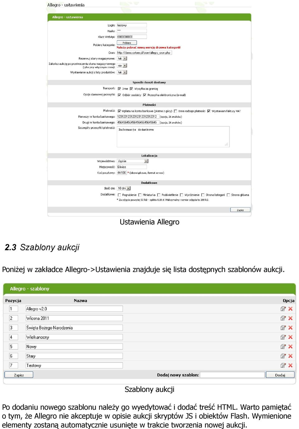 aukcji. Szablony aukcji Po dodaniu nowego szablonu należy go wyedytować i dodać treść HTML.